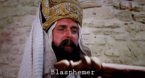 Blasphemer Blasphemy GIF - Blasphemer Blasphemy - Discover & Share GIFs