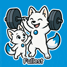 a cartoon illustration of a dog lifting a barbell with the word fullest below it