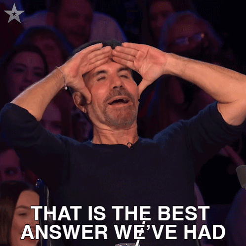 that-is-the-best-answer-we%27ve-had-simon-cowell.gif