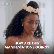 How Are Our Manifestations Going Aby GIF - How Are Our Manifestations Going Aby Virgins GIFs
