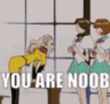 You Are GIF - You Are Noob GIFs