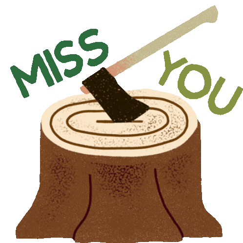 Chopped Tree Says "Miss You" In English. Sticker - Le Loon Miss You Chop Wood Stickers