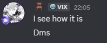 a screenshot of a discord conversation between vix and someone named dms
