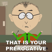 That Is Your Prerogative South Park GIF - That Is Your Prerogative South Park Pandemic Special GIFs