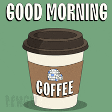 a cup of coffee with the words good morning coffee written on it