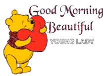 Good Morning Beautiful Love You GIF - Good Morning Beautiful Love You Pooh GIFs