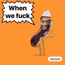 Fuck When We Fuck GIF - Fuck When We Fuck Eggplant GIFs