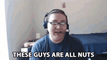 These Guys Are All Nuts Caleb Sullivan GIF - These Guys Are All Nuts Caleb Sullivan Myflin GIFs