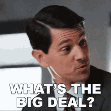 Whats The Big Deal Douglas Bailey GIF - Whats The Big Deal Douglas Bailey Criminal Minds Evolution GIFs