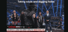 undertaker taking souls and digging holes survivor series return by undertaker team smackdown