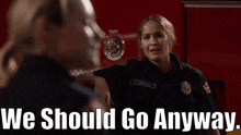 Station 19 Andy Herrera GIF - Station 19 Andy Herrera We Should Go Anyway GIFs