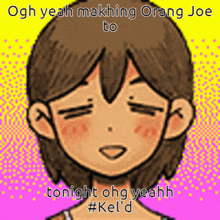 Kel Omori Orange Joe GIF - Kel Omori Omori Kel GIFs