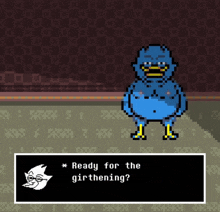 a pixel art drawing of a blue bird standing next to a white cat and says ready for the girthening ?