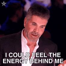I Could Feel The Energy Behind Me Simon Cowell GIF - I Could Feel The Energy Behind Me Simon Cowell Britains Got Talent GIFs