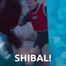 the word shibal is on a blue background with a person in a red vest