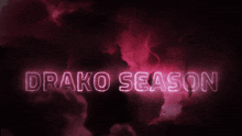 Drako Season GIF - Drako Season GIFs