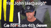 Harbaugh John GIF - Harbaugh John John Harbaugh GIFs