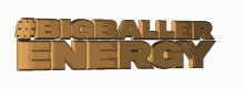 baller bigballerenergy