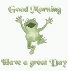 Frog Good Morning GIF - Frog Good Morning Have A Great Day GIFs