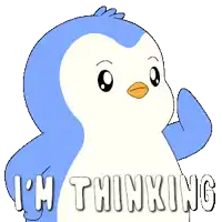 a blue and white penguin with the words i 'm thinking behind it