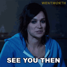 See You Then Franky Doyle GIF - See You Then Franky Doyle Wentworth GIFs