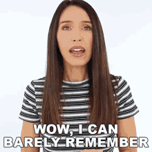 Wow I Can Barely Remember Shea Whitney GIF - Wow I Can Barely Remember Shea Whitney I Forgot GIFs