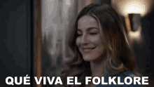 Que Viva El Folklore Vivian Roldan GIF - Que Viva El Folklore Vivian Roldan La Nieta Elegida GIFs