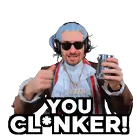 a man wearing a wig and sunglasses is holding a can and says you cl * nker