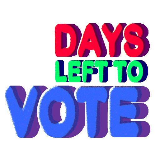 Four Days Four Days Left To Vote Sticker - Four Days Four Days Left To Vote Go Vote Stickers