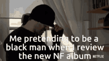 Daredevil Me Pretending To Be A Black Man GIF - Daredevil Me Pretending To Be A Black Man New Nf Album GIFs