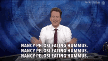 Hummus Nancy GIF - Hummus Nancy Pelosi GIFs