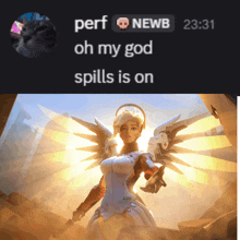 a screenshot of a video game with the words perf newb oh my god spills is on at the top