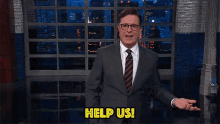 Desperate GIF - Stephen Colbert Help Us Help GIFs