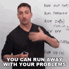 You Can Run Away With Your Problems Adam GIF - You Can Run Away With Your Problems Adam Engvid GIFs