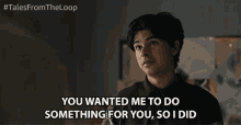 You Wanted Me To Do Something For You So I Did GIF - You Wanted Me To Do Something For You So I Did I Did It GIFs