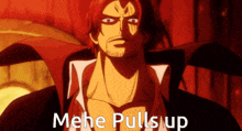 a man with red hair and a beard has the words " mehe pulls up " on his chest