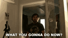 What You Gonna Do Now Derrick Acosta GIF - What You Gonna Do Now Derrick Acosta Mega64 GIFs