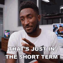 Thats Just In The Short Term Marques Brownlee GIF - Thats Just In The Short Term Marques Brownlee That Is Only For The Near Future GIFs