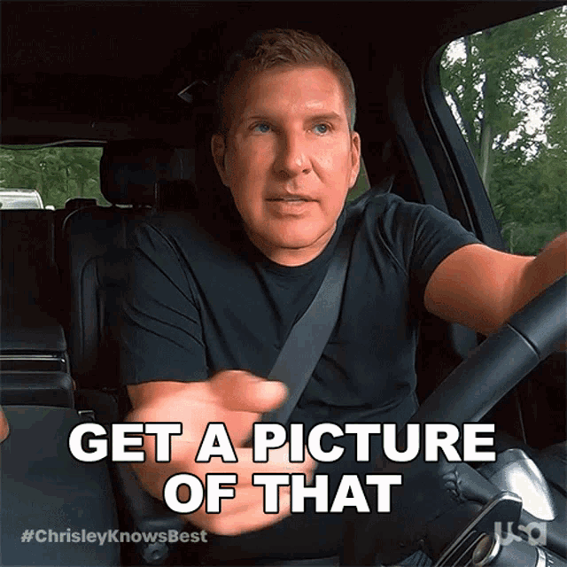 Get A Picture Of That Chrisley Knows Best GIF - Get A Picture Of That Chrisley Knows Best Take A Picture Of That GIFs