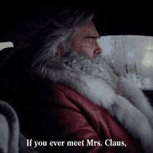 if you ever meet mrs claus maybe just skip this part mrs clause maybe might be shocked