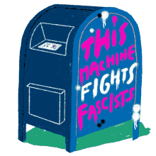 moveon this machine fights fascists usps mail box postal service