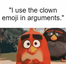 angry birds angry birds red alone meme meme memes clown