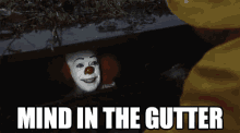 Mind In The Gutter Clown GIF - Mind In The Gutter Clown It GIFs