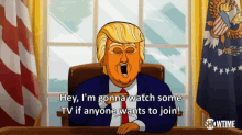 gonna watch tv who wants to join care to join donald trump our cartoon president