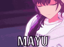 Mayu Mafuyu GIF - Mayu Mafuyu Mafuyu Mayu GIFs