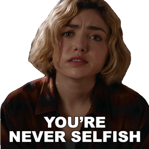 Youre Never Selfish Maddie Nears Sticker - Youre Never Selfish Maddie Nears Peyton List Stickers
