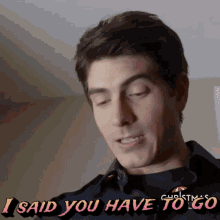 Isaidyouhavetogo Leave GIF - Isaidyouhavetogo Leave Brandonrouth GIFs