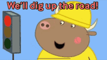 Dig Up The Road Digging GIF - Dig Up The Road Digging Mr Bull GIFs