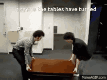 It Seems The Tables Have Turned Liamdxtd GIF - It Seems The Tables Have Turned Liamdxtd GIFs