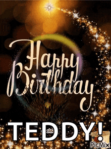 a happy birthday card for teddy with fireworks and stars